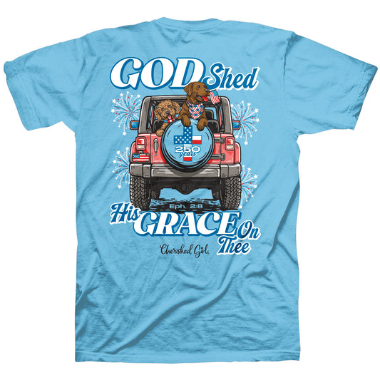 Cherished Girl Womens T-Shirt God Shed His Grace