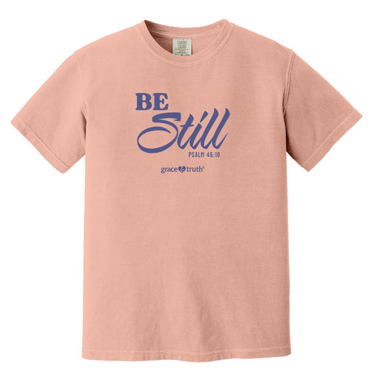 grace & truth Womens T-Shirt Be Still