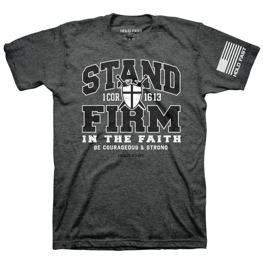 HOLD FAST Mens T-Shirt Stand Firm